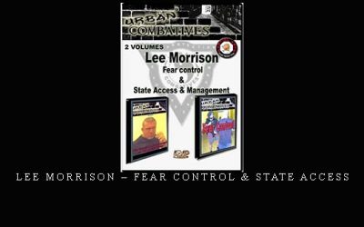 LEE MORRISON – FEAR CONTROL & STATE ACCESS – Digital Download