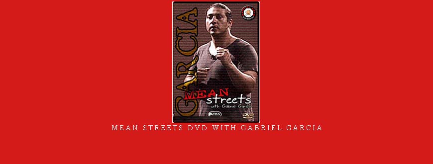 MEAN STREETS DVD WITH GABRIEL GARCIA taking at Whatstudy.com
