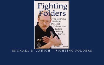 MICHAEL D. JANICH – FIGHTING FOLDERS – Digital Download