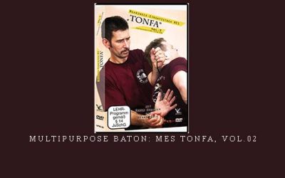 MULTIPURPOSE BATON: MES TONFA, VOL.02 – Digital Download