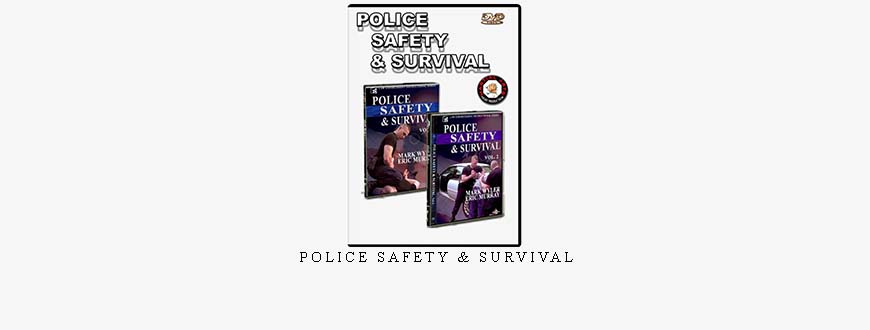 POLICE SAFETY & SURVIVAL taking at Whatstudy.com