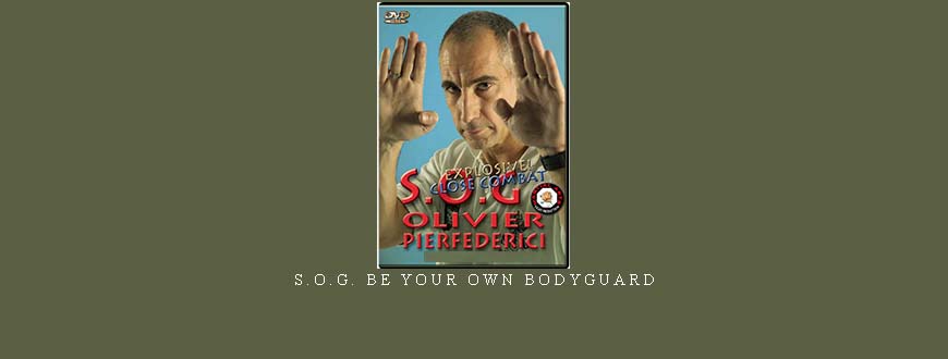S.O.G. BE YOUR OWN BODYGUARD taking at Whatstudy.com