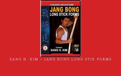 SANG H. KIM – JANG BONG LONG STIK FORMS – Digital Download