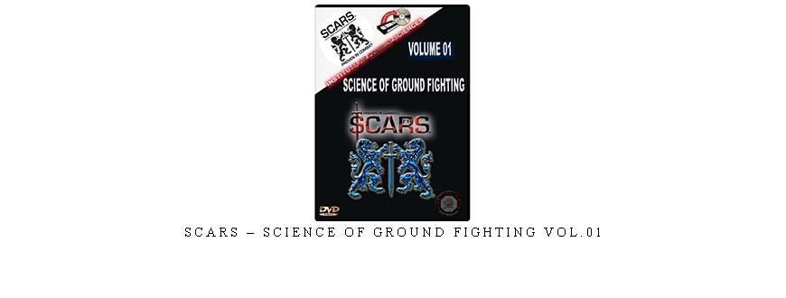 SCARS – SCIENCE OF GROUND FIGHTING VOL.01 taking at Whatstudy.com