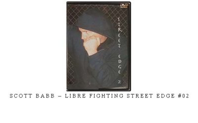 SCOTT BABB – LIBRE FIGHTING STREET EDGE #02 – Digital Download