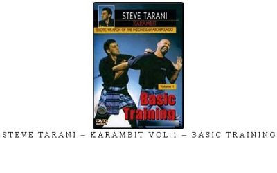 STEVE TARANI – KARAMBIT VOL.1 – BASIC TRAINING – Digital Download