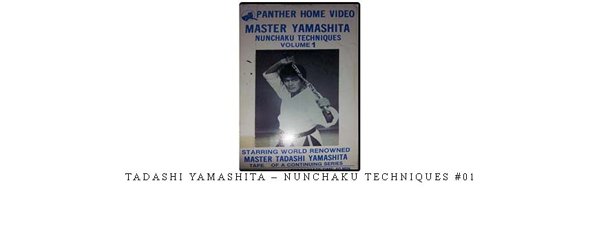 TADASHI YAMASHITA – NUNCHAKU TECHNIQUES #01 taking at Whatstudy.com