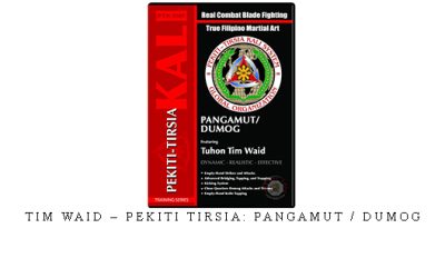 TIM WAID – PEKITI TIRSIA: PANGAMUT / DUMOG – Digital Download