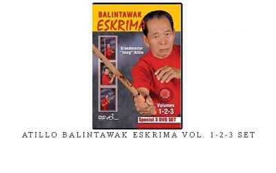 ATILLO BALINTAWAK ESKRIMA VOL. 1-2-3 SET – Digital Download