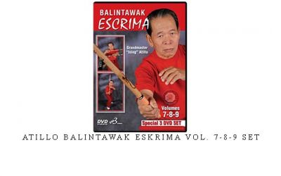 ATILLO BALINTAWAK ESKRIMA VOL. 7-8-9 SET – Digital Download