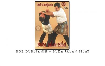 BOB DUBLJANIN – BUKA JALAN SILAT – Digital Download