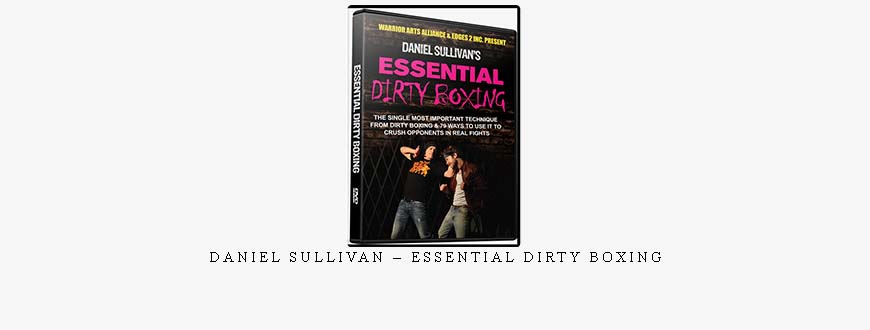 DANIEL SULLIVAN – ESSENTIAL DIRTY BOXING taking at Whatstudy.com