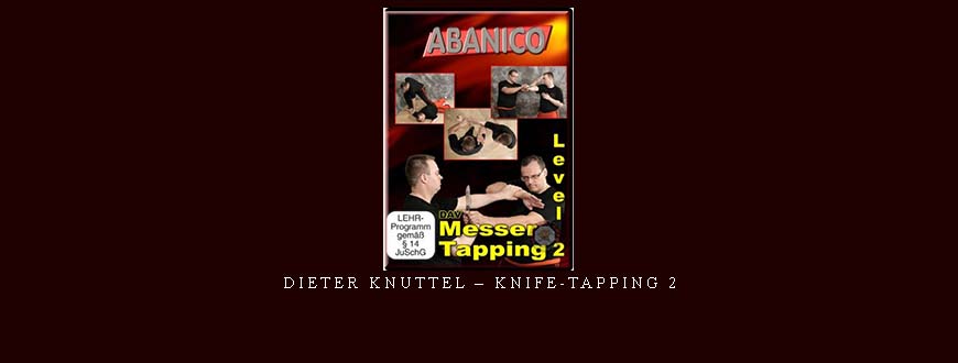 DIETER KNUTTEL – KNIFE-TAPPING 2 taking at Whatstudy.com