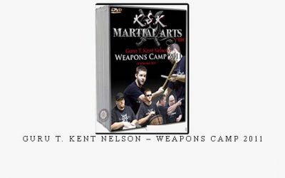 GURU T. KENT NELSON – WEAPONS – Digital Download