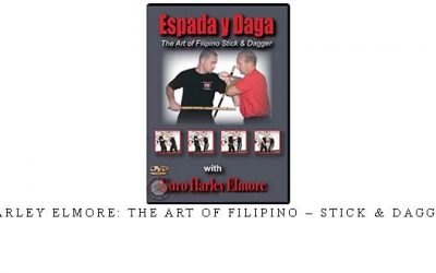 HARLEY ELMORE: THE ART OF FILIPINO – STICK & DAGGER – Digital Download