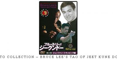 INOSANTO COLLECTION – BRUCE LEE’S TAO OF JEET KUNE DO VOL.03 – Digital Download
