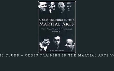 JAMIE CLUBB – CROSS TRAINING IN THE MARTIAL ARTS VOL.1 – Digital Download