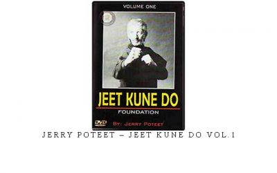 JERRY POTEET – JEET KUNE DO VOL.1 – Digital Download