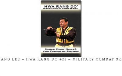 JONG BANG LEE – HWA RANG DO #20 – MILITARY COMBAT SKILLS #2 – Digital Download