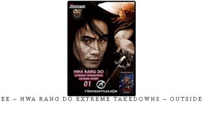 TAEJOON LEE – HWA RANG DO EXTREME TAKEDOWNS – OUTSIDE SWEEPS #1 – Digital Download