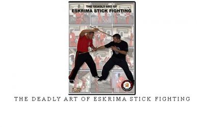 THE DEADLY ART OF ESKRIMA STICK FIGHTING – Digital Download