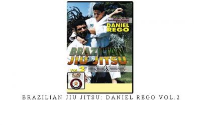 BRAZILIAN JIU JITSU: DANIEL REGO VOL.2 – Digital Download
