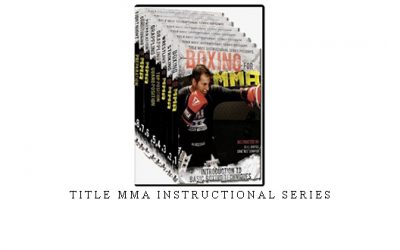 TITLE MMA INSTRUCTIONAL SERIES – Digital Download